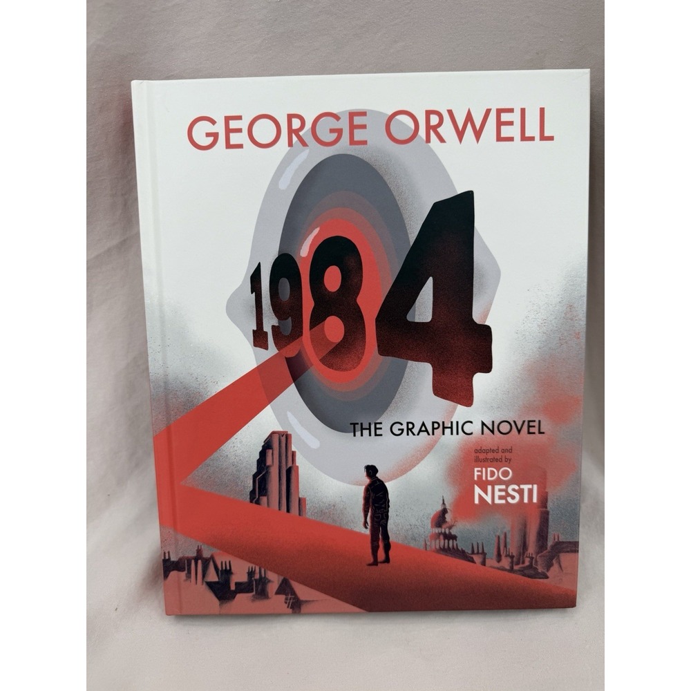 1984: The Graphic Novel by‎ George Orwell [Hardcover] Illustrated By Fido Nesti